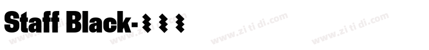 Staff Black字体转换